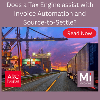 Does a Tax Engine assist with Invoice Automation and Source-to-Settle?