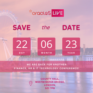 oracle5 LIVE 2023 conference and expo. Join us to see the latest Oracle ERP developments & industry updates for Finance, Accounting & HR professionals